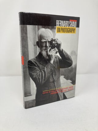 Item #196068 Shaw on Photography: Essays and Photographs by George Bernard Shaw. Bill Jay,...