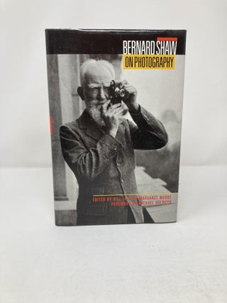 Shaw on Photography: Essays and Photographs by George Bernard Shaw