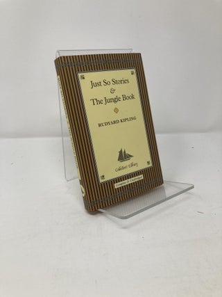 Item #196820 Just So Stories and the Jungle Book. Rudyard Kipling