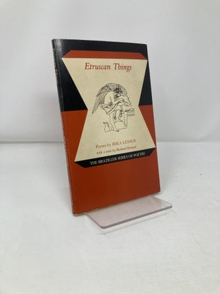 Item #197163 Etruscan Things: Poems. Rika Lesser
