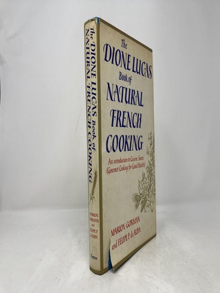 Dione Lucas Book of Natural French Cooking