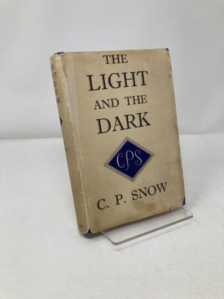 Item #198524 The Light And The Dark. C. P. Snow