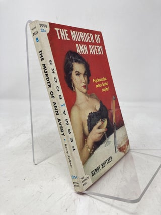Item #200746 The Murder of Ann Avery. Henry Kuttner