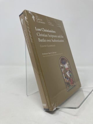 Item #201368 Lost Christianities: Christian Scriptures and the Battles over Authentication (Book...