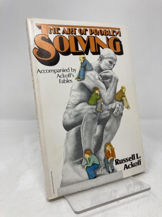 Item #201890 Art of Problem Solving: Accompanied by Ackoff's Fables (Revised). Russell L....