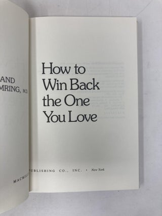 How to Win Back the One You Love