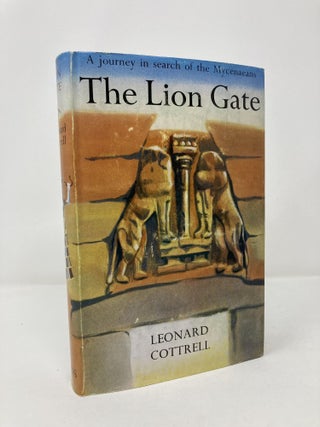 Item #202882 The Lion Gate. Leonard Cottrell