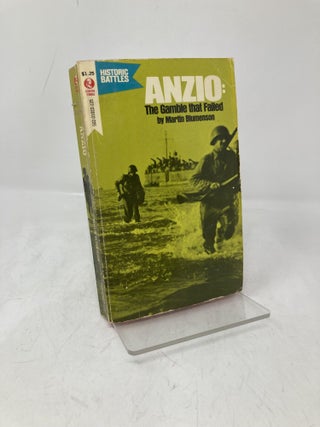 Item #203415 Anzio: The Gamble That Failed. Martin Blumenson