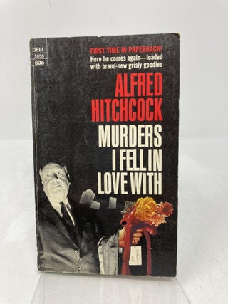 Murders I Fell in Love With