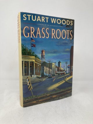 Item #205600 Grass Roots. Stuart Woods