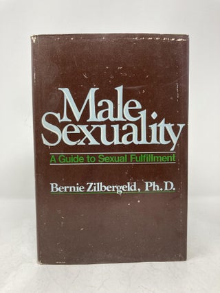Male Sexuality: A Guide to Sexual Fulfillment