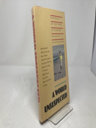 World Unsuspected: Portraits of Southern Childhood