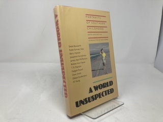 World Unsuspected: Portraits of Southern Childhood