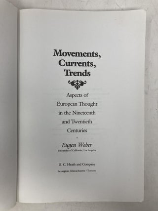 Movements, Currents, Trends: Aspects of European Thought in the Nineteenth and Twentieth Centuries