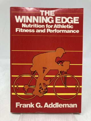 Winning Edge: Nutrition for Athletic Fitness and Performance