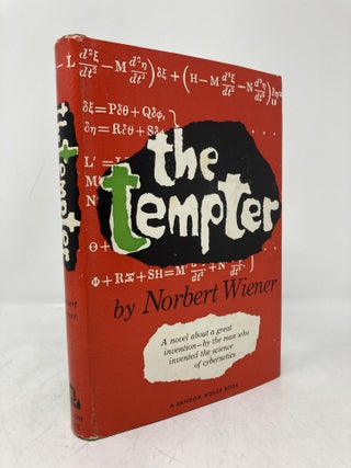 Item #207945 The Tempter. Norbert Wiener