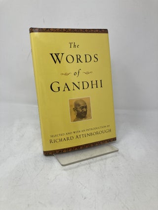 Item #209438 The Words of Gandhi: Second Edition. Mahatma Gandhi, Richard, Attenborough