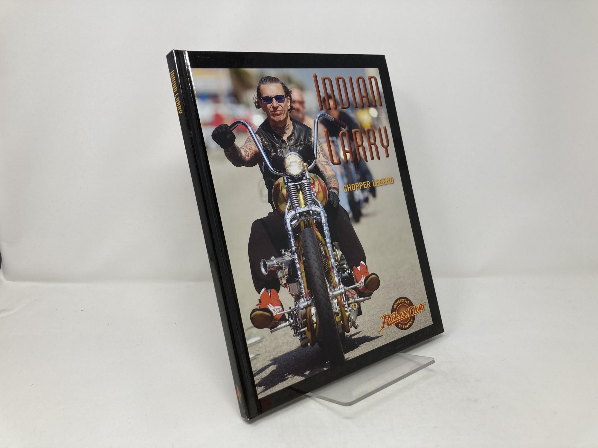 Indian Larry: Chopper Legend | Dave Nichols | First Edition