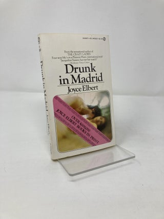 Item #210574 Drunk in Madrid. Joyce Elbert