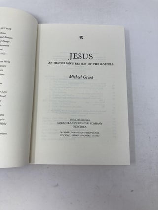 Jesus: An Historian's Review of the Gospels (Collier Books)