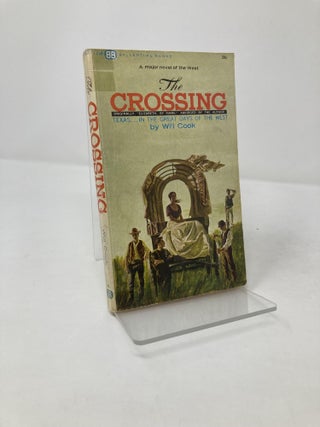 Item #211347 The Crossing. Will Cook