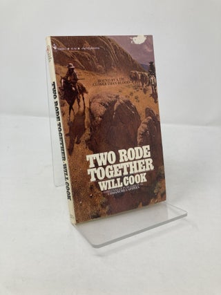 Item #211452 Two Rode Together. Will Cook