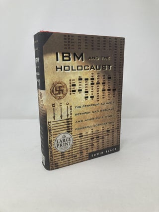 Item #212501 IBM and the Holocaust. Edwin Black