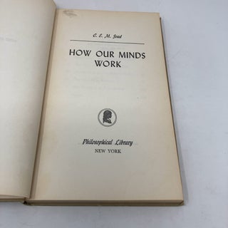 How Our Minds Work