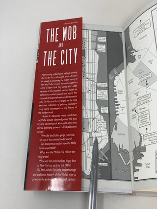 The Mob and the City: The Hidden History of How the Mafia Captured New York