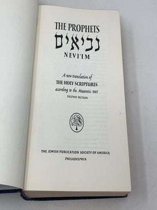 The Prophets: Nevi'im: A New Translation of the Holy Scriptures According to the Masoretic Text