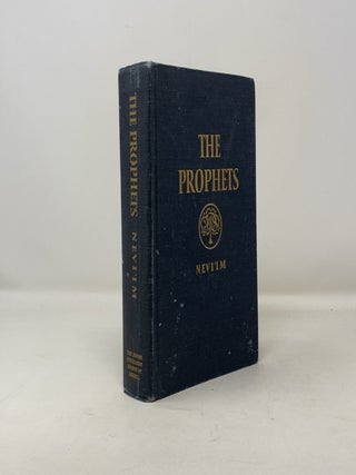 The Prophets: Nevi'im: A New Translation of the Holy Scriptures According to the Masoretic Text