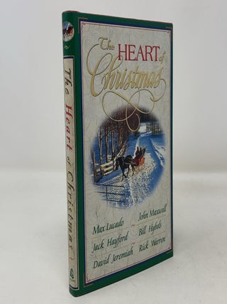Item #302174 The Heart of Christmas. Bill Hybels Jack Hayford, Rick Warren, David Jeremiah, John...
