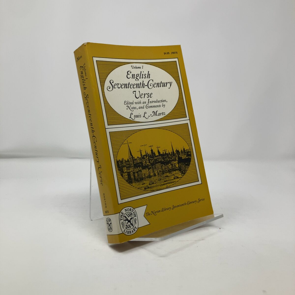 English Seventeenth-Century Verse Volume I | Louis L. Martz