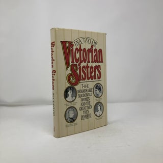 Victorian Sisters: The Remarkable Macdonald Women and the Great Men They Inspired