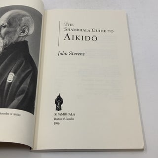 The Shambhala Guide to Aikido