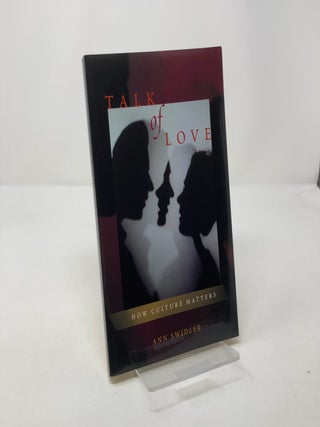 Talk of Love: How Culture Matters