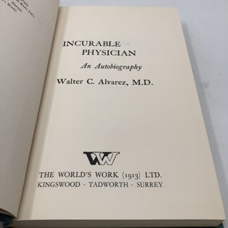 Incurable Physician: An Autobiography