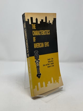 Item #304534 The Characteristics of American Jews. Joseph L. Blau