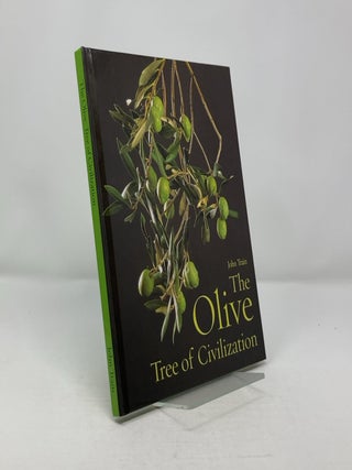 Item #304643 The Olive: Tree of Civilization. John Train