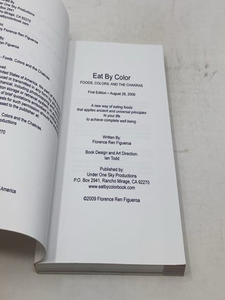 Eat By Color: Foods, Colors, and the Chakras Florence Ren Figueroa, Paperback