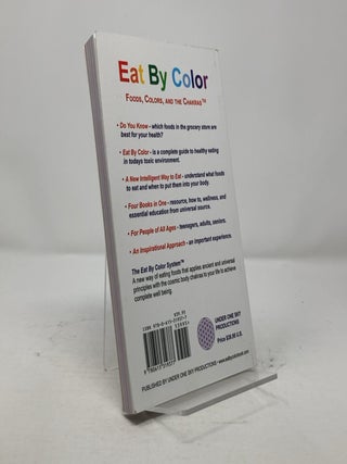 Eat By Color: Foods, Colors, and the Chakras Florence Ren Figueroa, Paperback