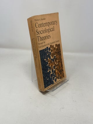 Item #305220 Contemporary Sociological Theories. Pitirim A. Sorokin