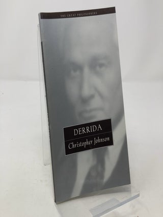 Item #305288 Derrida: The Great Philosophers. Christopher Johnson
