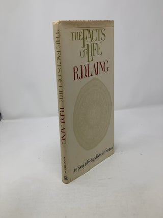 Item #306827 The facts of life: An essay in feelings, facts, and fantasy. R D. Laing