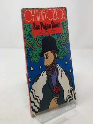 Item #308090 Pagan Rabbi and Other Stories. Cynthia Ozick