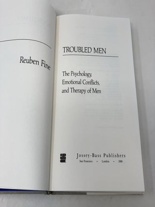 Troubled Men: The Psychology, Emotional Conflicts, and Therapy of Men (JOSSEY BASS SOCIAL AND BEHAVIORAL SCIENCE SERIES)