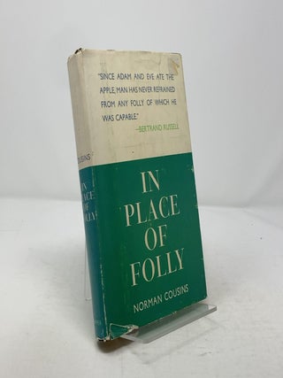 Item #309523 In Place of Folly. Norman Cousins