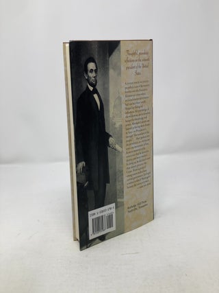 The Lincoln No One Knows: The Mysterious Man Who Ran the Civil War