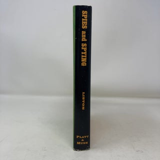 The Dangerous World of Spies and Spying