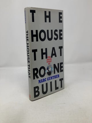 Item #312126 The House That Roone Built: The Inside Story of ABC News. Marc Gunther